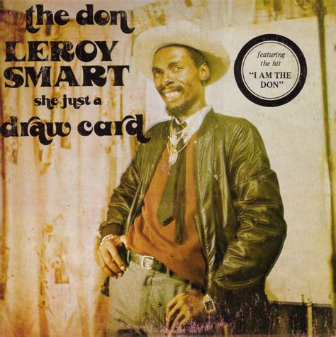 leroy smart draw card|The Don Leroy Smart She Just A Draw Card 1982 .